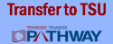 Transfer to TSU!