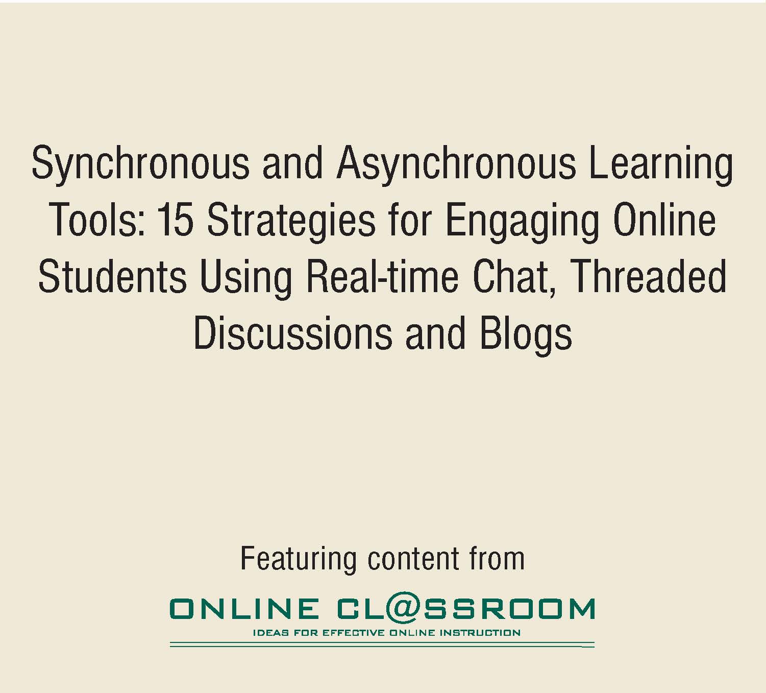 Synchronous and Asynchronous Learning