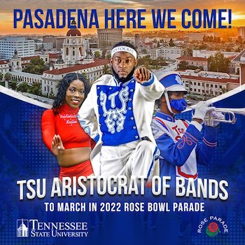 Aristocrat of Bands Tennessee State University 2021 Presidential Nomination